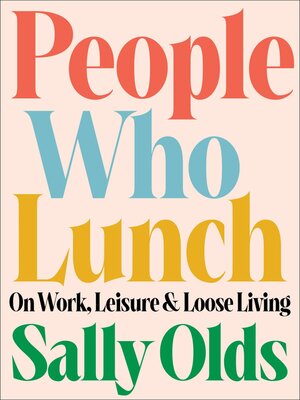 cover image of People Who Lunch
